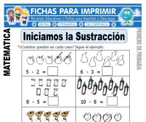 Aprendiendo la Sustracción – Primero de Primaria