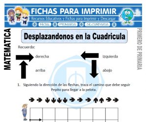 Desplazándonos en la Cuadricula para Primaria
