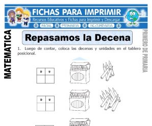 Aprendiendo la Decena para Primero de Primaria