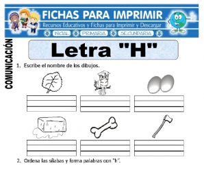 Ficha de La Letra H para Primero de Primaria