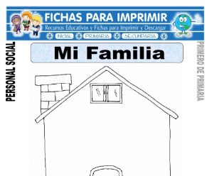 Ficha de Mi Familia para Primero de Primaria