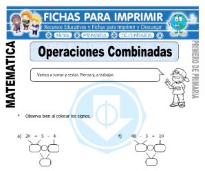 Operaciones Combinadas para Primero de Primaria