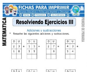 Ejercicios Adiciones y Sustracciones para Primaria