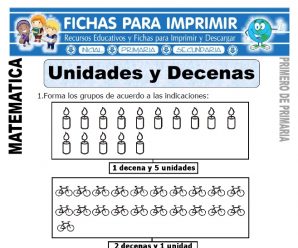 Unidades y Decenas para Primero de Primaria
