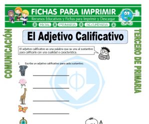 El Adjetivo Calificativo para Tercero de Primaria