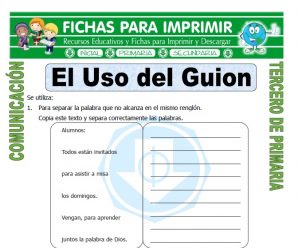 Uso del Guion para Tercero de Primaria