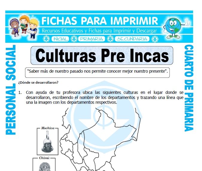 ficha de Las Culturas del Peru para Cuarto de Primaria