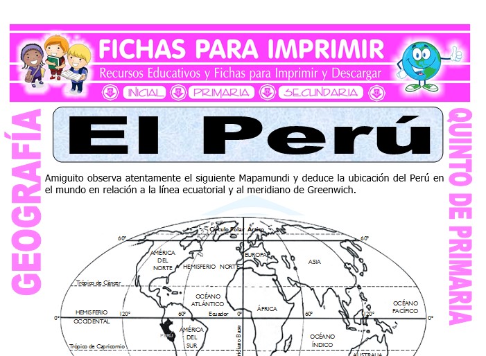Ficha de El Perú Ubicación para Quinto de Primaria