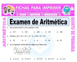 Ficha de Examen de Aritmética para Quinto de Primaria
